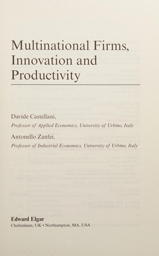 Multinational Firms, Innovation and Productivity