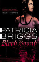 Blood Bound Mercy Thompson: Book 2