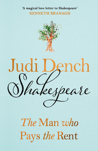 Shakespeare The Man who Pays the Rent