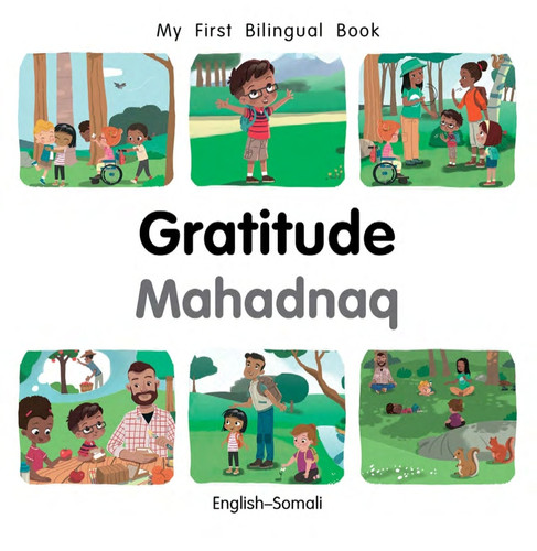 Cover of My First Bilingual Book-Gratitude (English-Somali)