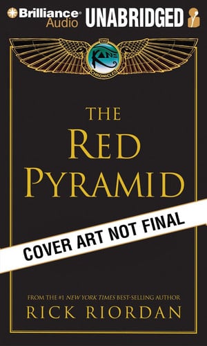 The Red Pyramid (The Kane Chronicles, Book 1)
