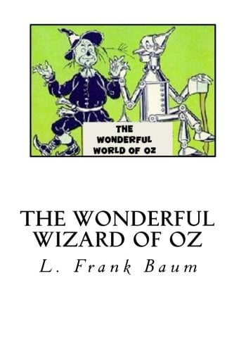 The Wonderful Wizard of Oz