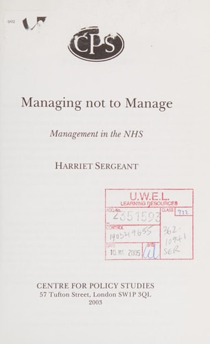 Managing Not to Manage: Management in the NHS