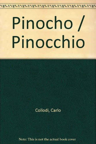 Pinocho / Pinocchio (Spanish Edition)