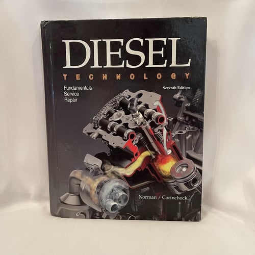 Diesel Technology Fundamentals, Service, Repair