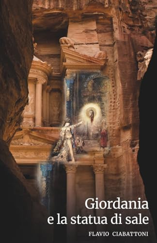 Giordania e la Statua di Sale (Italian Edition)