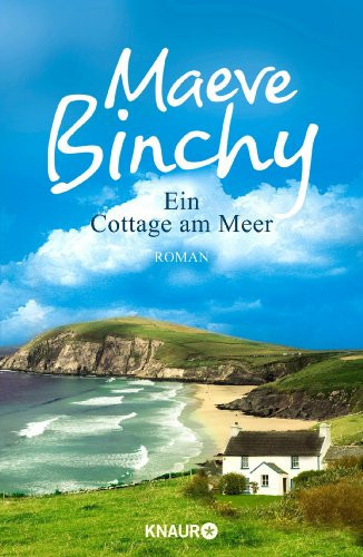 Ein Cottage am Meer Roman