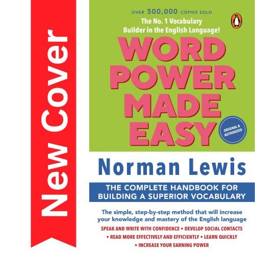 Word Power Made Easy The Complete Handbook for Building a Superior Vocabulary