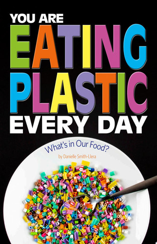 Cover of You Are Eating Plastic Every Day