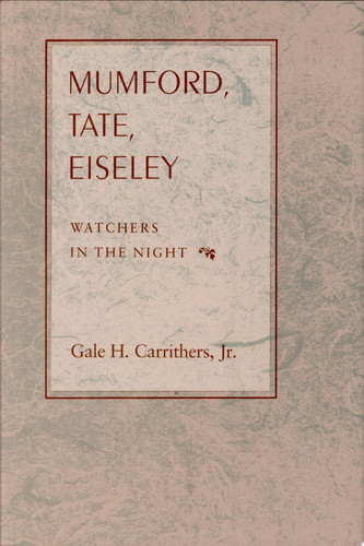 Mumford, Tate, Eiseley Watchers in the Night