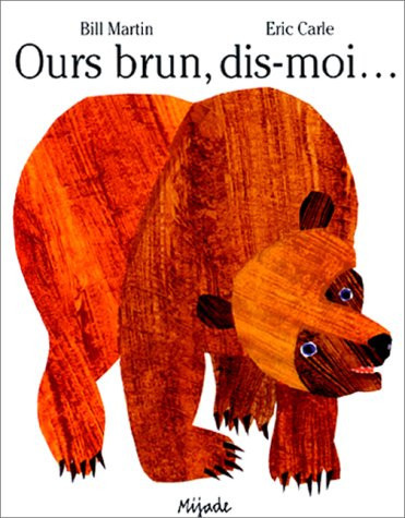 Ours brun, dis-moi...