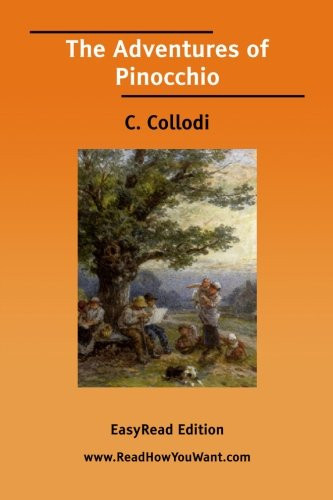 The Adventures of Pinocchio [EasyRead Edition]