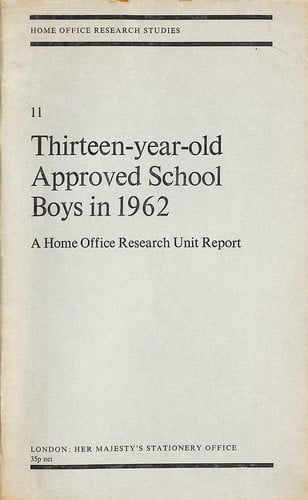 Cover of Thirteen-year-old approved school boys in 1962