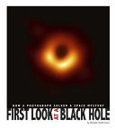 Cover of First Look at a Black Hole