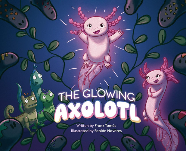 Cover of Glowing Axolotl