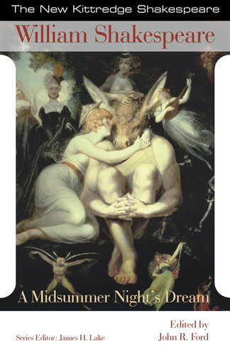 A Midsummer Night's Dream (New Kittredge Shakespeare)