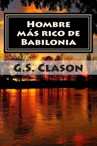 Hombre Más Rico de Babilonia