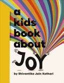 A Kids Book about Joy
