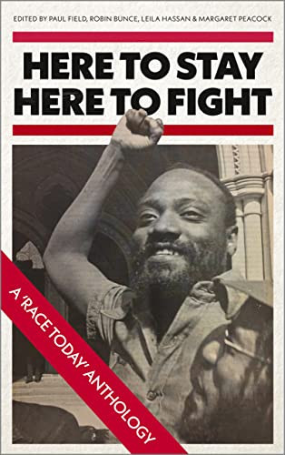 Here to Stay, Here to Fight A Race Today Anthology