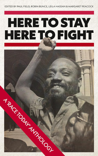 Here to Stay, Here to Fight A Race Today Anthology