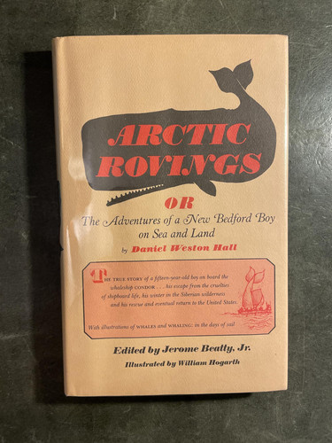 Cover of Arctic rovings, or, The adventures of a New Bedford boy on sea and land