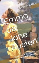 Emma de Jane Austen : Una Historia Atrapante con un Final Inesperado
