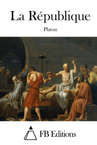 La République (French Edition)