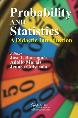 Probability and Statistics: A Didactic Introduction