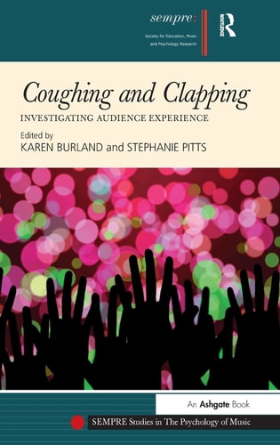Coughing and Clapping: Investigating Audience Experience