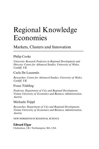 Regional Knowledge Economies Markets, Clusters and Innovation
