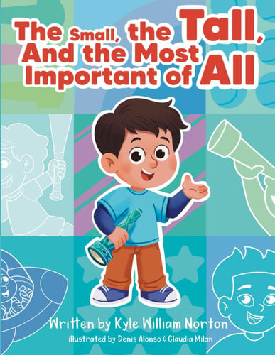 Cover of Small, the Tall, and the Most Important of All