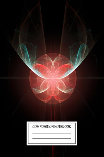 Composition Notebook: Abstract Flora Fractal Orbs Wide Ruled Note Book, Diary, Planner, Journal for Writing