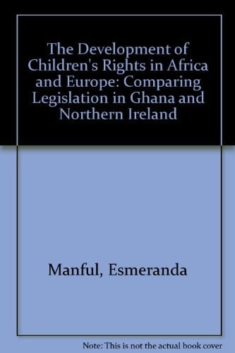 Cover of The development of children's rights in Africa and Europe