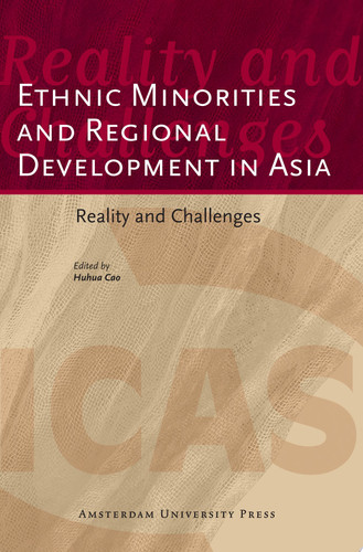 Ethnic Minorities and Regional Development in Asia Reality and Challenges