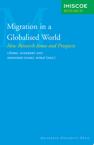Migration in a Globalised World New Research Issues and Prospects