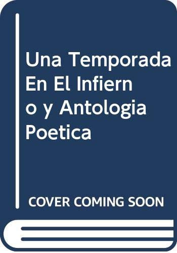 Una Temporada en el Infierno y un Corazón Debajo de una Sotana