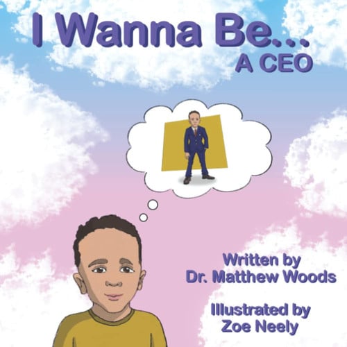 Cover of I Wanna Be... a C.E.O.