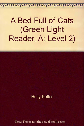 Cover of A Bed Full of Cats (Green Light Reader, A: Level 2)