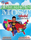 Cover of I Am America's Most Wanted