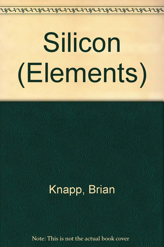 Cover of Silicon (Elements)