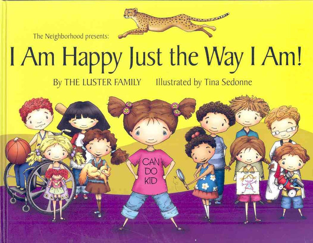 I Am Happy Just the Way I Am!