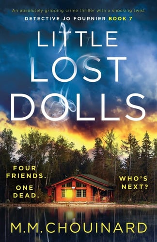 Little Lost Dolls An Absolutely Gripping Crime Thriller with a Shocking Twist