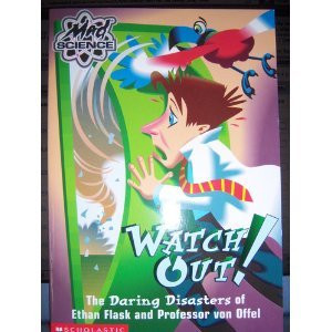 Cover of Watch Out! (Mad Science (Paperback))